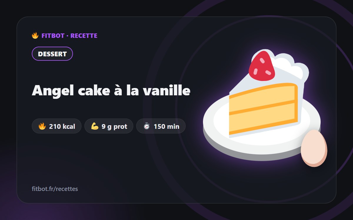 Angel cake à la vanille