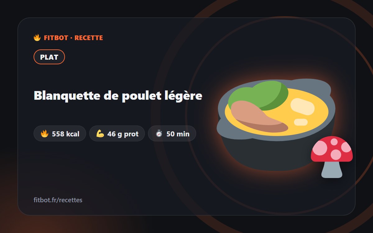Blanquette de poulet légère