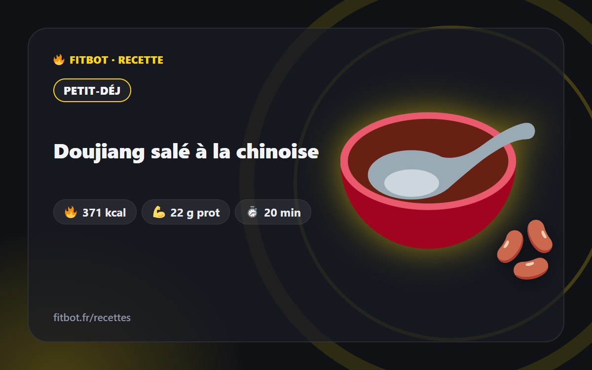 Doujiang salado a la china