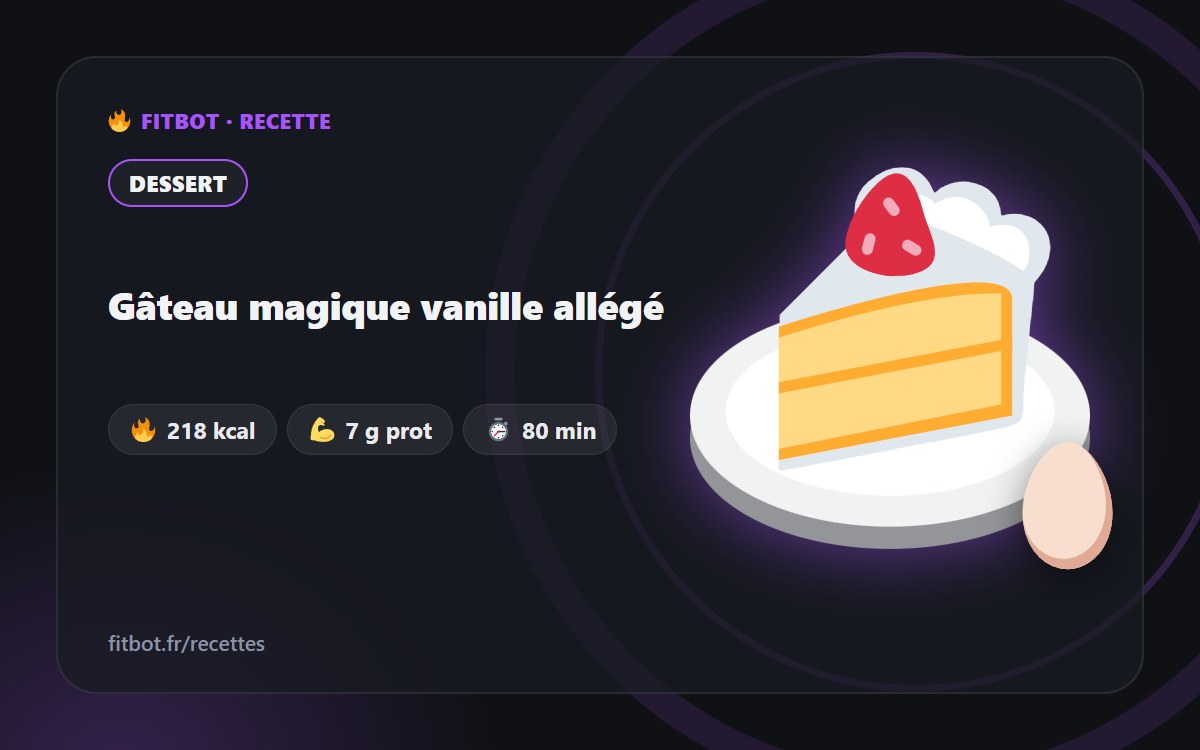 Gâteau magique vanille allégé