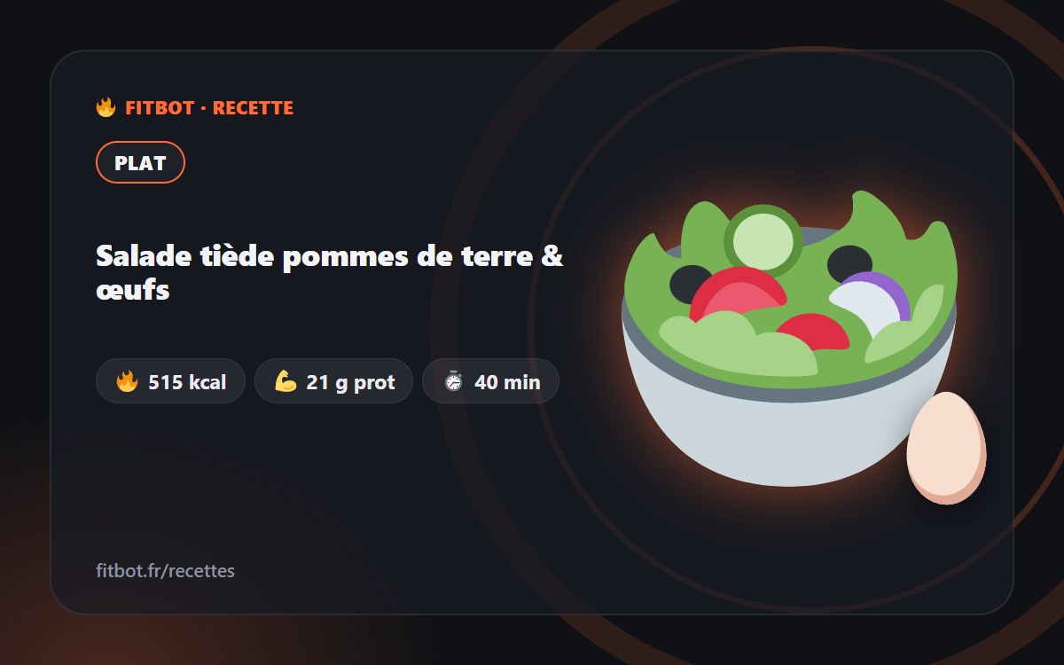 Salade tiède pommes de terre & œufs