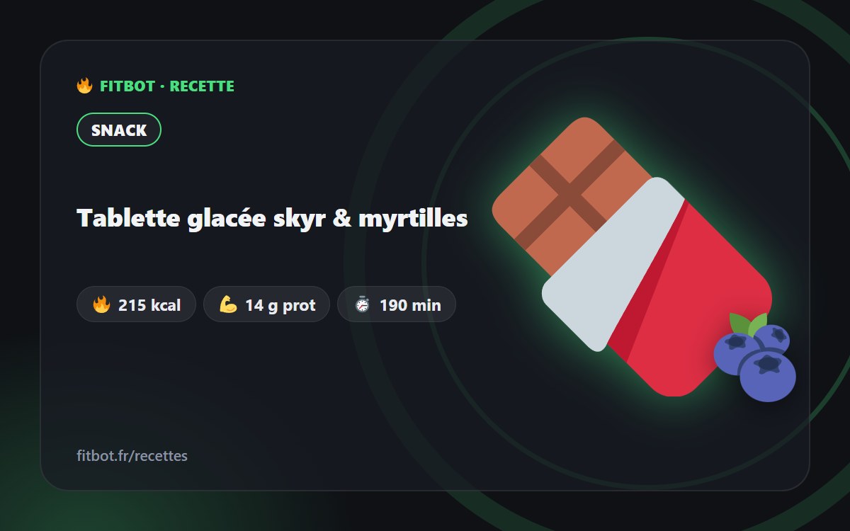 Tablette glacée skyr & myrtilles
