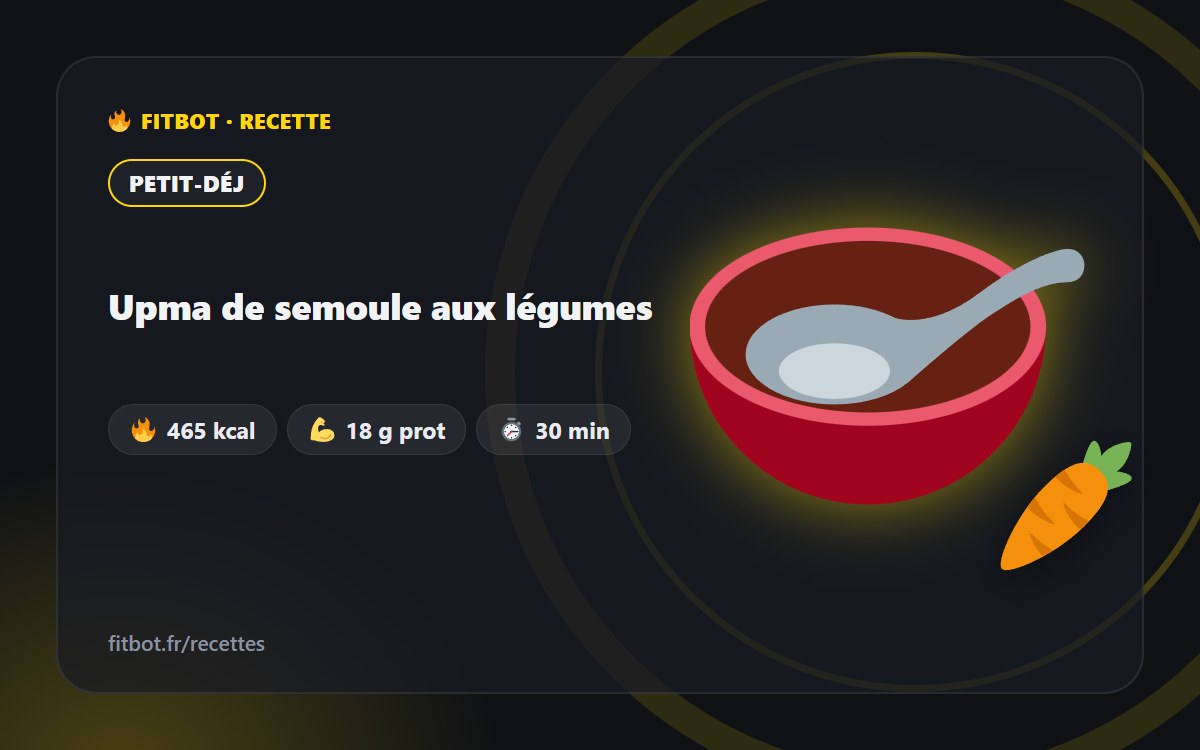 Upma de semoule aux légumes
